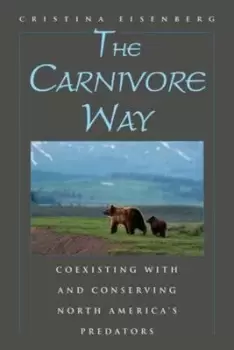 Image of The carnivore way by Cristina Eisenberg