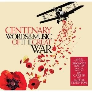 image of Various - Centenary: Words & Music Of The Great War CD