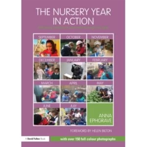 Image of The Nursery Year in Action : Following childrens interests through the year