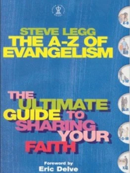 Image of The A-Z of Evangelism by Steve Legg Book