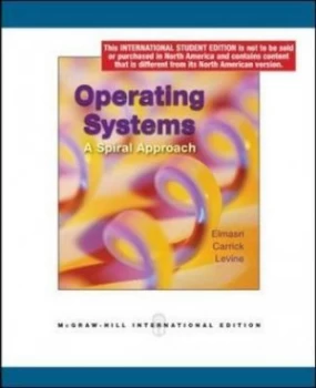 Image of Operating Systems a Spiral Approach by Ramez Elmasri Paperback