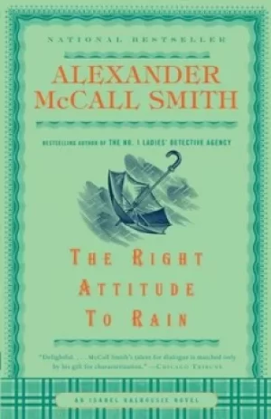 Image of The Right Attitude to Rain by Alexander McCall Smith