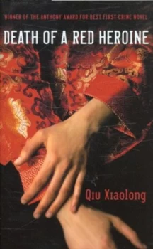 Image of Death of a Red Heroine by Qiu Xiaolong Hardback