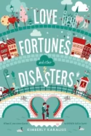 Image of love fortunes and other disasters