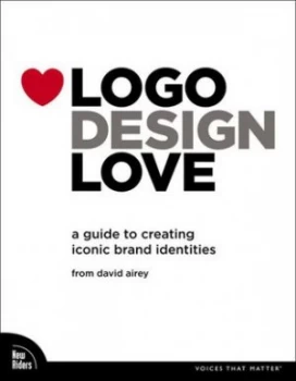 Image of Logo Design Love by David Airey Paperback
