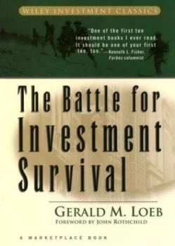 Image of The Battle for Investment Survival by Gerald M. Loeb Hardback