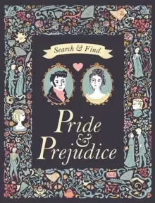 Image of Search and Find Pride & Prejudice : A Jane Austen Search and Find Book