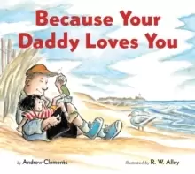Image of Because Your Daddy Loves You (Board Book)