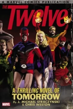 Image of The Twelve by J. Michael Straczynski Book