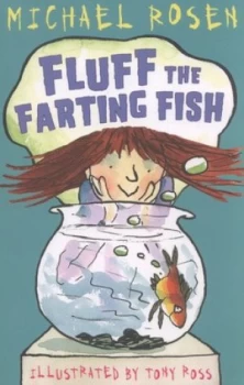 Image of Fluff the Farting Fish by Michael Rosen Paperback