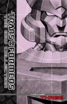 Image of Transformers. the Idw Collection Volume 3 by Simon Furman Hardback