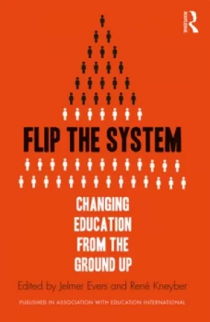 Image of Flip the SystemChanging Education from the Ground Up