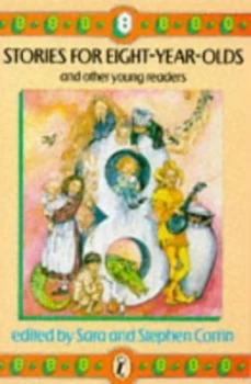 Image of Stories for Eight-Year-Olds by Sara Corrin and Stephen Corrin and Shirley Hughes Paperback