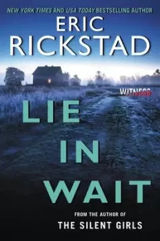 Image of Lie in wait - Eric Rickstad - Paperback - Used