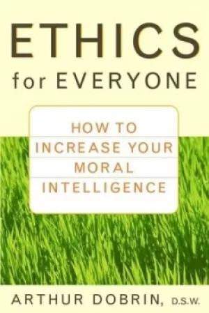 Image of Ethics for everyone by Arthur Dobrin
