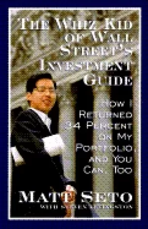 Image of whiz kid of wall streets investment guide how i returned 34 percent on my p