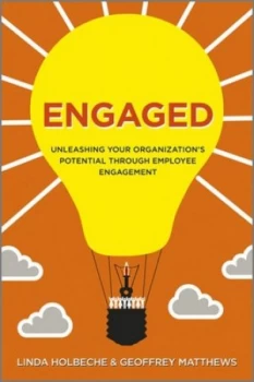 Image of Engaged by Linda Holbeche Hardback