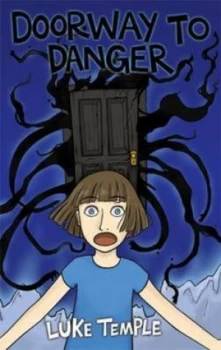 Image of Doorway to Danger by Luke Temple Paperback