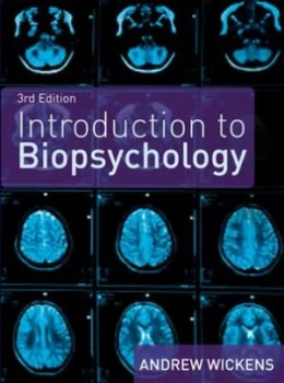Image of Introduction to Biopsychology by Andrew Wickens Paperback