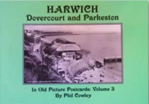Image of Harwich Dovercourt and Parkeston V. 3 Paperback