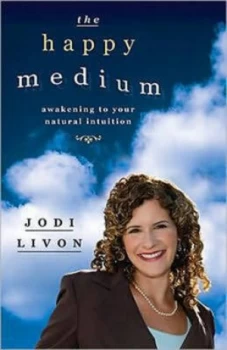 Image of The Happy Medium by Jodi Livon Book