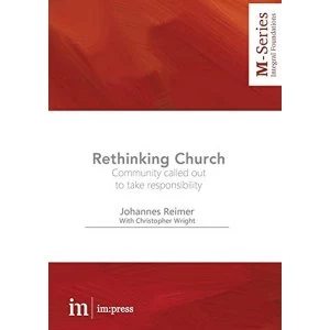 Image of Rethinking Church Community called out to take responsibility Paperback / softback 2018
