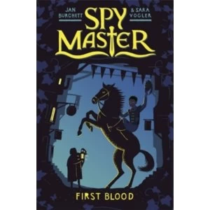Image of Spy Master: First Blood : Book 1