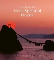 Image of The Planet's Most Spiritual Places