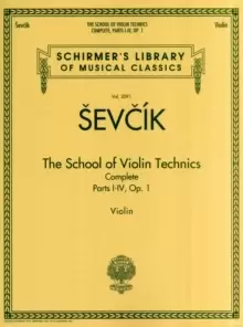 Image of The School of Violin Technics Complete, Op. 1