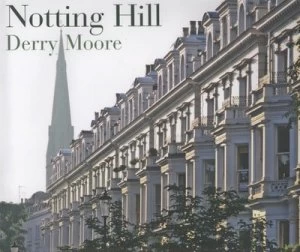 Image of Notting Hill by Derry Moore Hardback