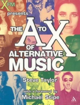Image of The a to X of Alternative Music by Steve Taylor Paperback