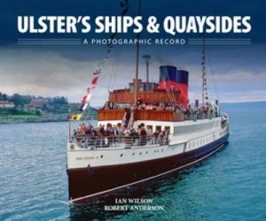 Image of Ulsters Ships and Quaysides Paperback