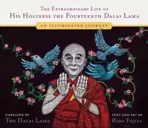 Image of extraordinary life of his holiness the fourteenth dalai lama an illuminated