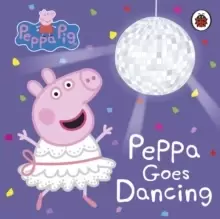 Image of Peppa Pig: Peppa Goes Dancing