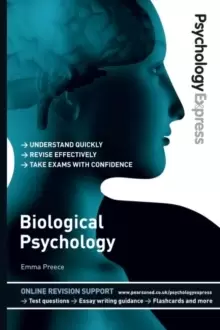 Image of Psychology Express: Biological Psychology (Undergraduate Revision Guide)