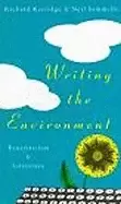 Image of writing the environment ecocritcism and literature