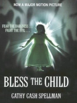 Image of Bless the Child by Cathy Cash Spellman Paperback