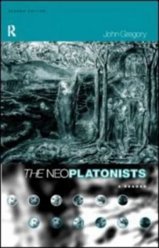 Image of The Neoplatonists by John Gregory Paperback
