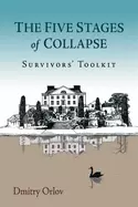 Image of five stages of collapse survivors toolkit