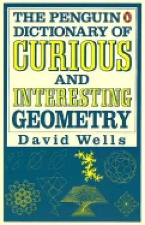 Image of curious and interesting geometry the penguin dictionary of