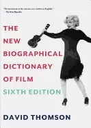 Image of new biographical dictionary of film sixth edition