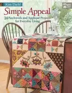 Image of simple appeal 14 patchwork and applique projects for everyday living