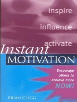Image of Instant Motivation by Brian Clegg Book
