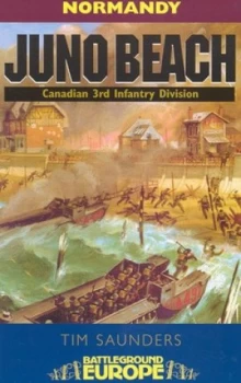 Image of Juno Beach by Tim Saunders Paperback