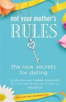 Image of Not Your Mother's Rules by Ellen Fein