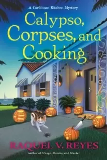 Image of Calypso, Corpses, And Cooking : A Caribbean Kitchen Mystery