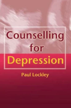 Image of Counselling for Depression by Paul Lockley Paperback
