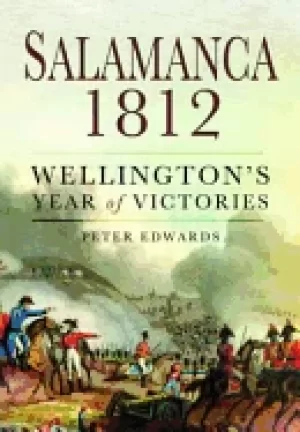Image of salamanca 1812 wellingtons year of victories