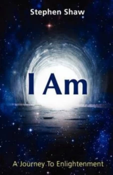Image of I Am by Stephen Shaw Book
