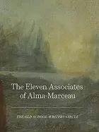 Image of eleven associates of alma marceau